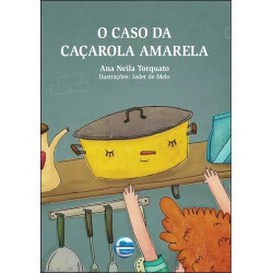 O caso da caçarola amarela