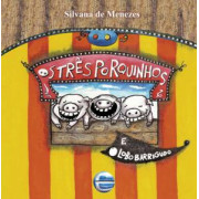Os três porquinhos e o lobo barrigudo Os três porquinhos e o lobo barrigudo