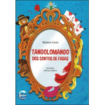 Tangolomango dos contos de fadas