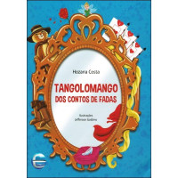 Tangolomango dos contos de fadas