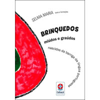 Brinquedos Miúdos e Graúdos