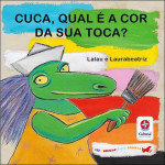 Cuca, qual é a cor da sua toca?