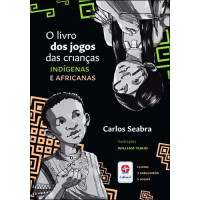 Jogos das Crianças Indígenas e Africanas