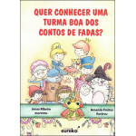 Quer Conhecer Turma Boa Contos de Fadas?