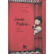 Jonas e Pedro somos muito diferentes Jonas e Pedro somos muito diferentes