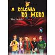 A colônia do medo