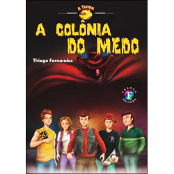 A colônia do medo