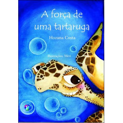 A Força da Tartaruga