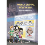 Ameaça virtual, perigo real