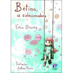 Betina, a colecionadora