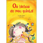 Os bichos do meu quintal Os bichos do meu quintal