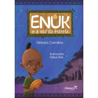 Enuk e a voz da Estrela