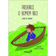 Frederico, o Homem Rico