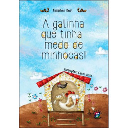 A galinha que tinha medo de minhocas