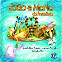 João e Maria na Amazônia