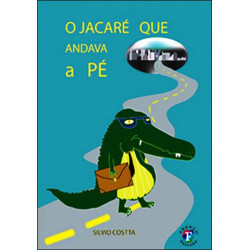 O Jacaré que Andava a Pé