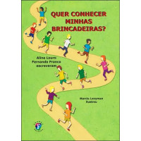 Quer conhecer minhas Brincadeiras?