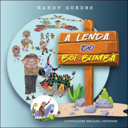 A lenda do boi-bumbá A lenda do boi-bumbá