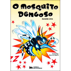 O mosquito dengoso