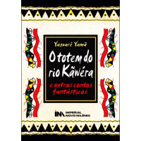 O Totem do rio Kãwéra