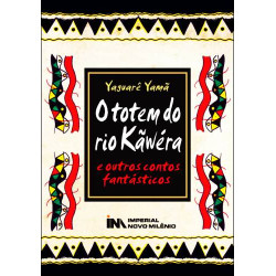 O Totem do rio Kãwéra