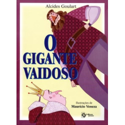 O Gigante vaidoso