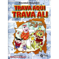 Trava aqui trava ali