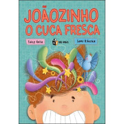 Joãozinho o cuca fresca Joãozinho o cuca fresca