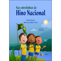 Nas Entrelinhas do Hino Nacional