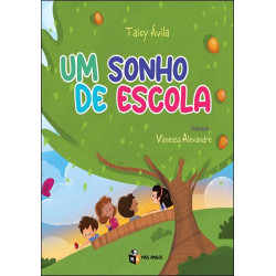 Um sonho de escola