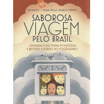 Saborosa viagem pelo Brasil