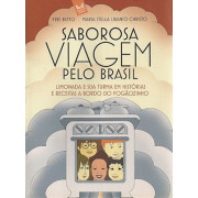 Saborosa viagem pelo Brasil Saborosa viagem pelo Brasil