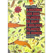 A história dos dois filhotes de quati... A história dos dois filhotes de quati...