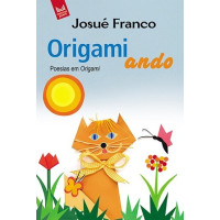 Origamiando - Poesias em origami