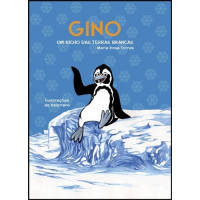 Gino - Um bicho das terras brancas