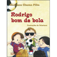 Rodrigo bom de bola