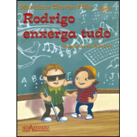 Rodrigo Enxerga Tudo - 2ª Edição