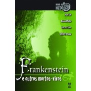 Frankenstein e outros mortos-vivos Frankenstein e outros mortos-vivos