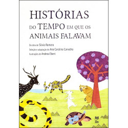 Histórias do tempo em que os animais falavam 