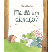 Me dá um abraço?