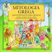 Mitologia Grega - Uma introdução para crianças Mitologia Grega - Uma introdução para crianças
