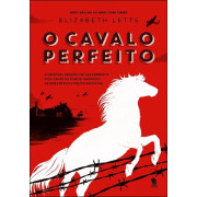 O Cavalo Perfeito O Cavalo Perfeito