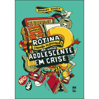 Rotina Nada Normal de uma Adolescente