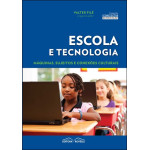 Escola e Tecnologia