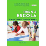 Nós e a Escola