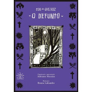O Defunto - Eça de Queiroz