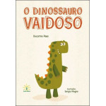 O Dinossauro Vaidoso