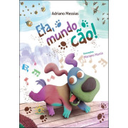 Eta, Mundo Cão! Eta, Mundo Cão!