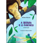 A Libélula e o Macaco: O Valor da Paz