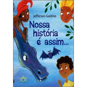 Nossa História é Assim... Nossa História é Assim...